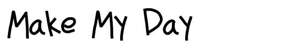 Make My Day font preview